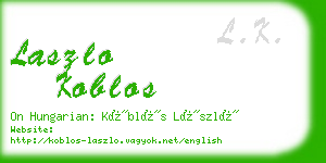 laszlo koblos business card